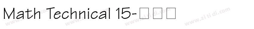 Math Technical 15字体转换